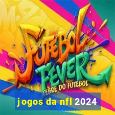 jogos da nfl 2024